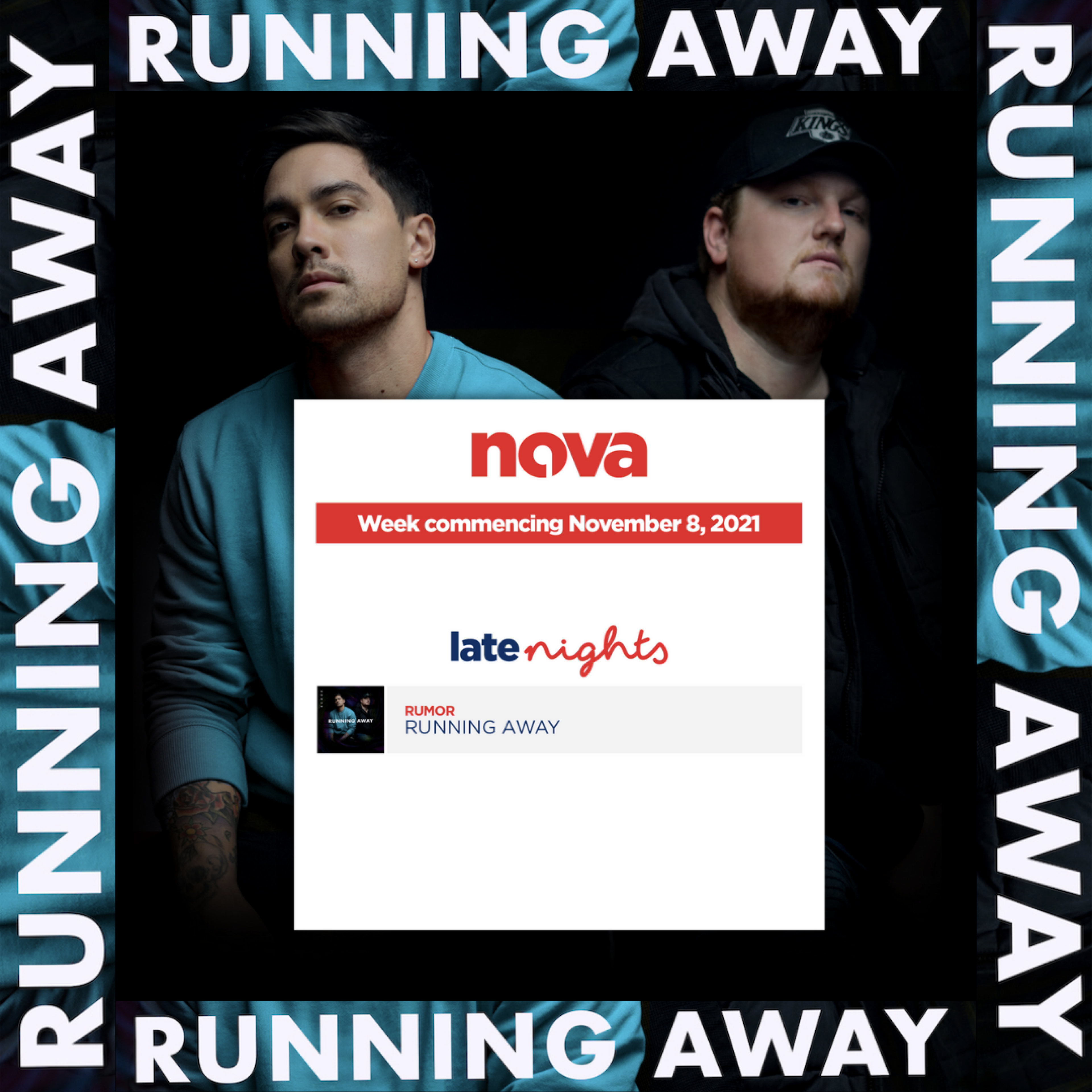 Rumor - 'Running Away' Added to Nova 'Late Nights'