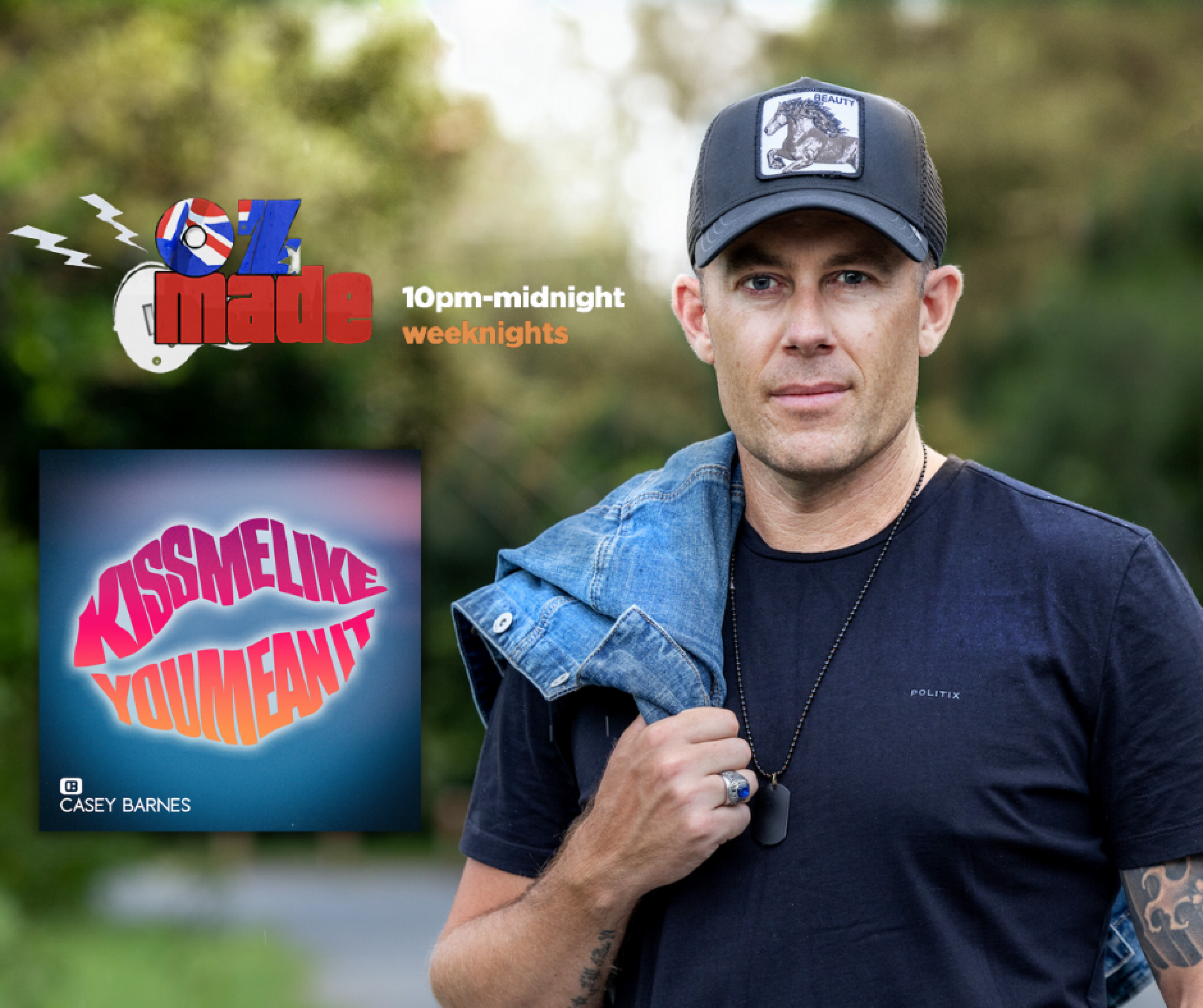 Casey Barnes - 'Kiss Me Like You Mean It' Added to Grant Broadcasters/ARN's 'OZMade' Program