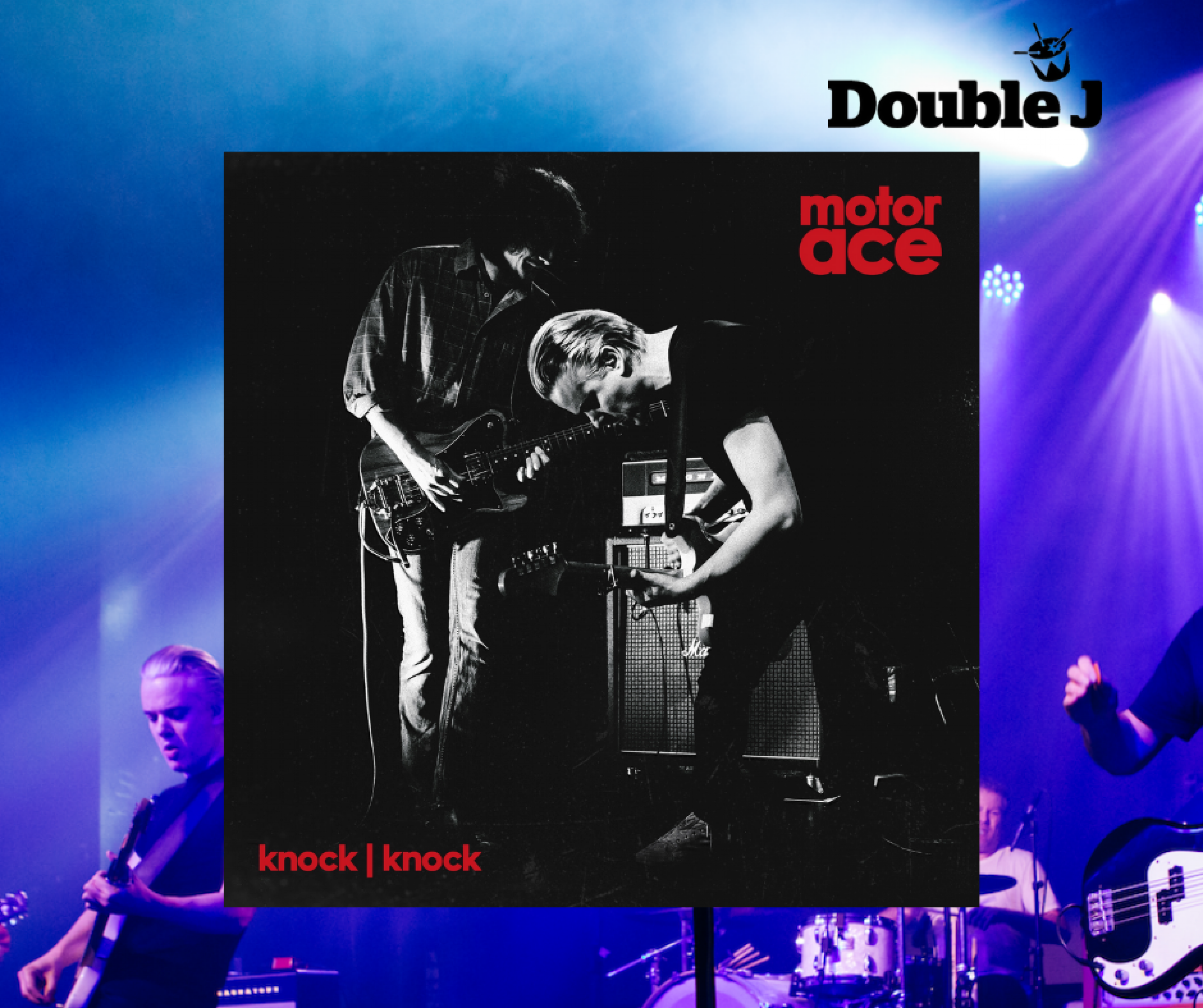 Motor Ace - 'Knock Knock' Premiere 'Mornings' via Double J