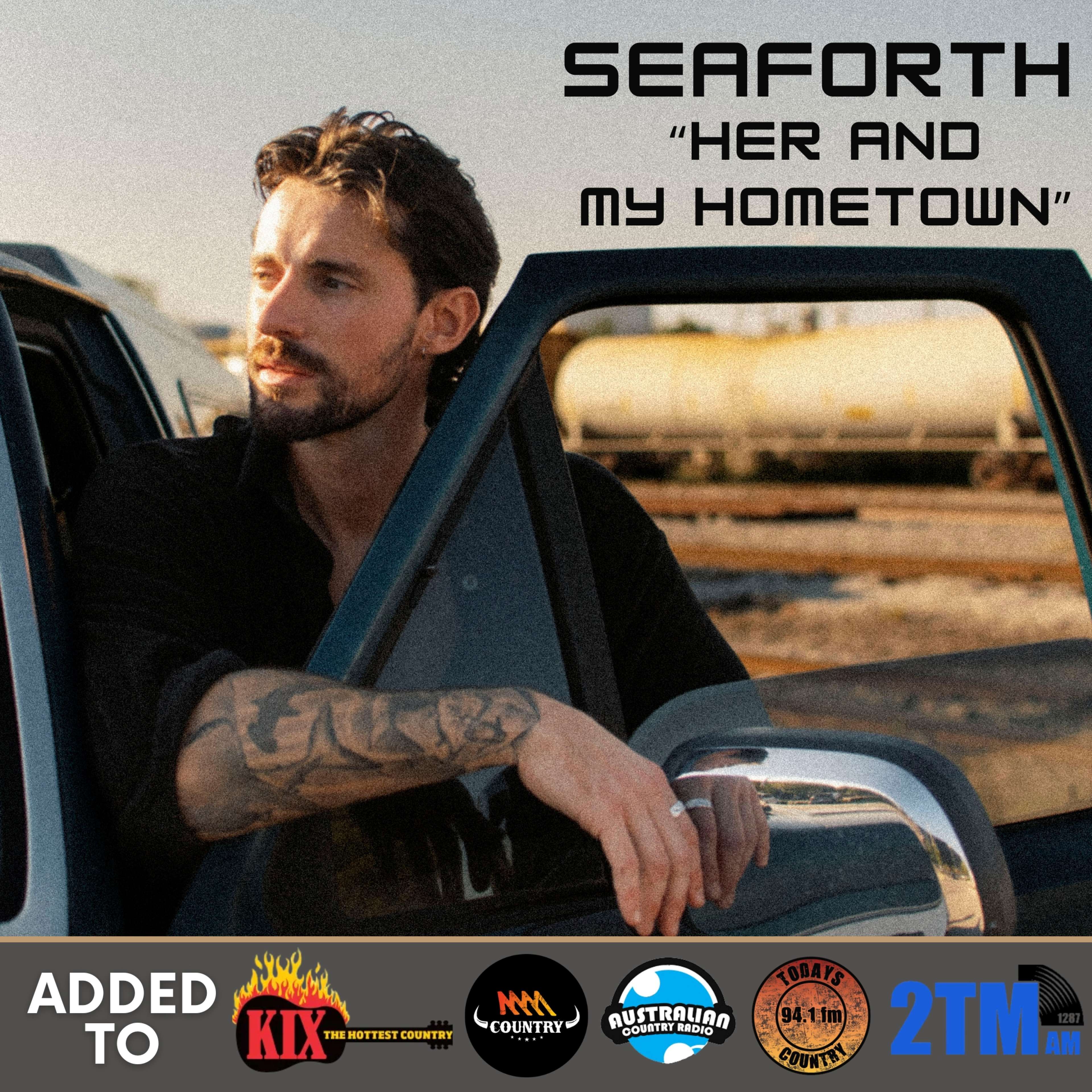Seaforth Embark On A New Chapter With ABC Music And Release Heartfelt New Single “Her And My Hometown”!