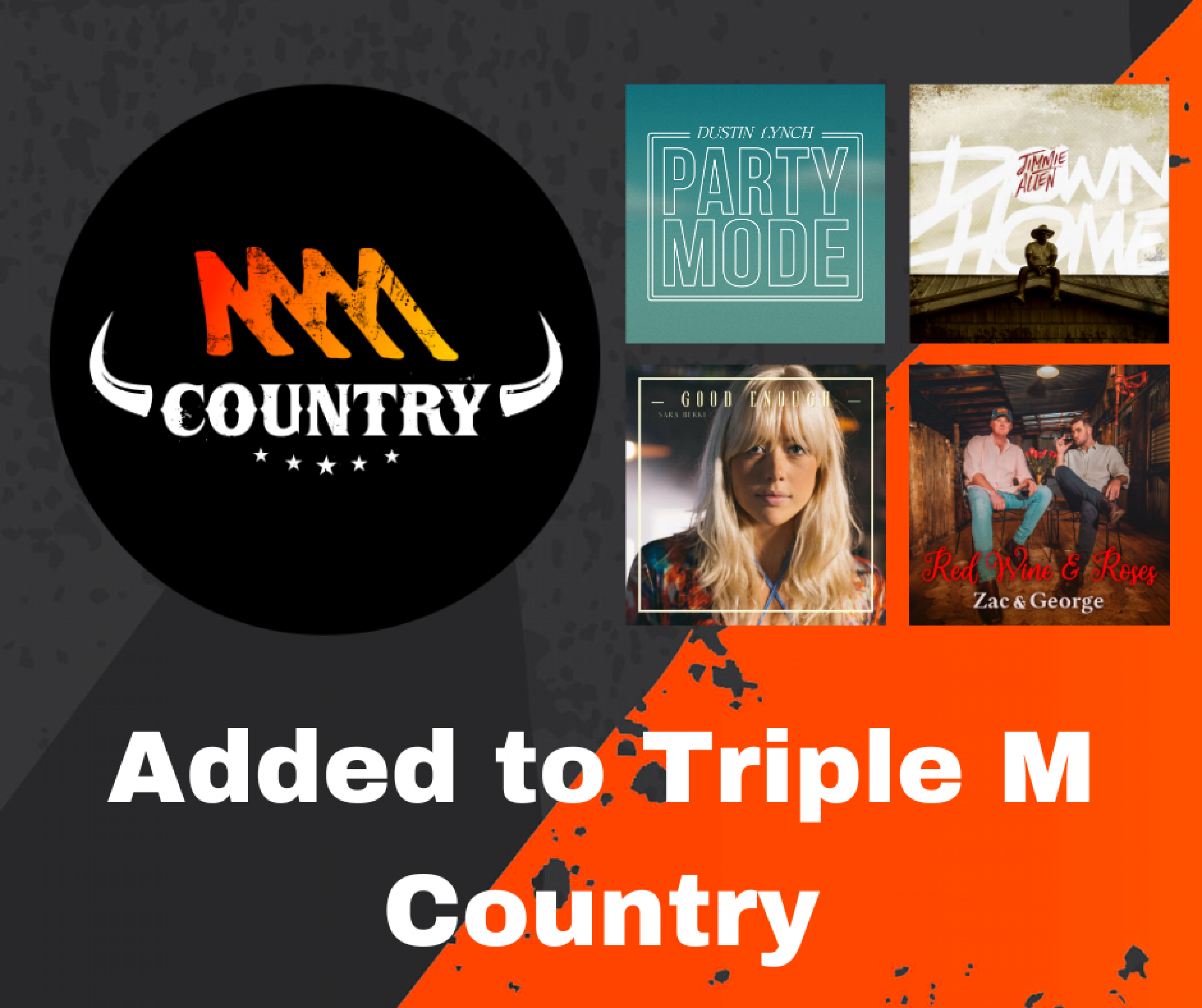 Triple M Country Additions - Dustin Lynch, Jimmie Allen, Sara Berki and Zac & George