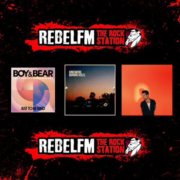 Rebel FM added Boy & Bear, Kav Temperley & Kingswood to the Network