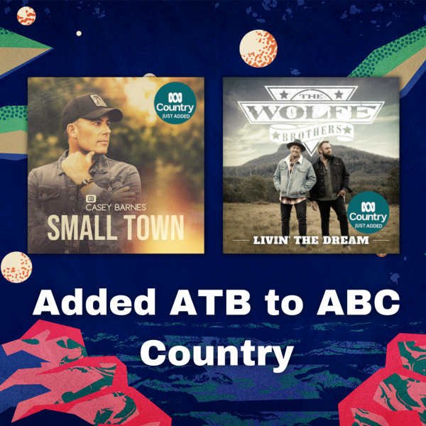 ABC Country - Added Casey Barnes & The Wolfe Brothers