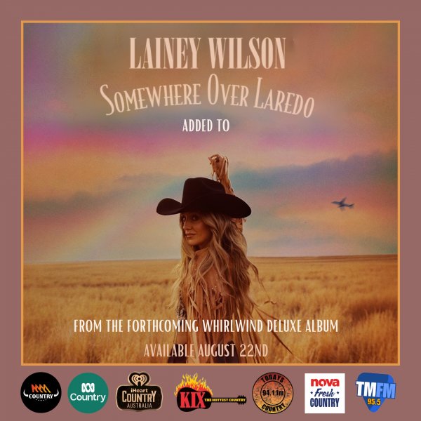 Lainey Wilson Shares Her Most Personal Story Yet with “Somewhere Over Laredo”