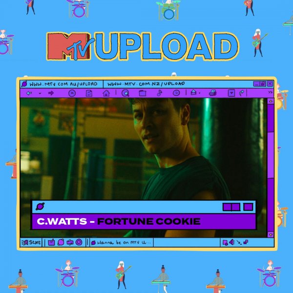 C.WATTS - "Fortune Cookie" added to MTV Upload