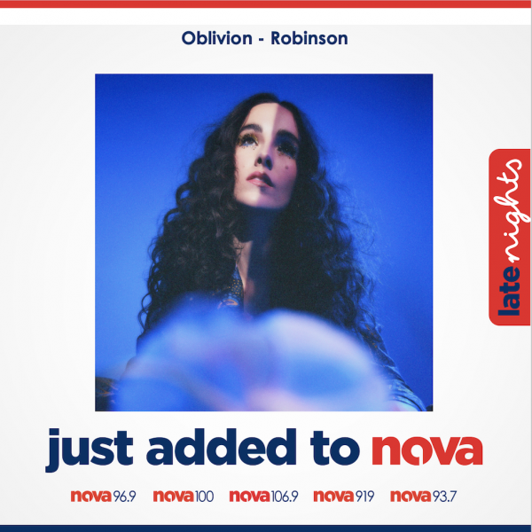 Robinson - "Oblivion" Added to NOVA