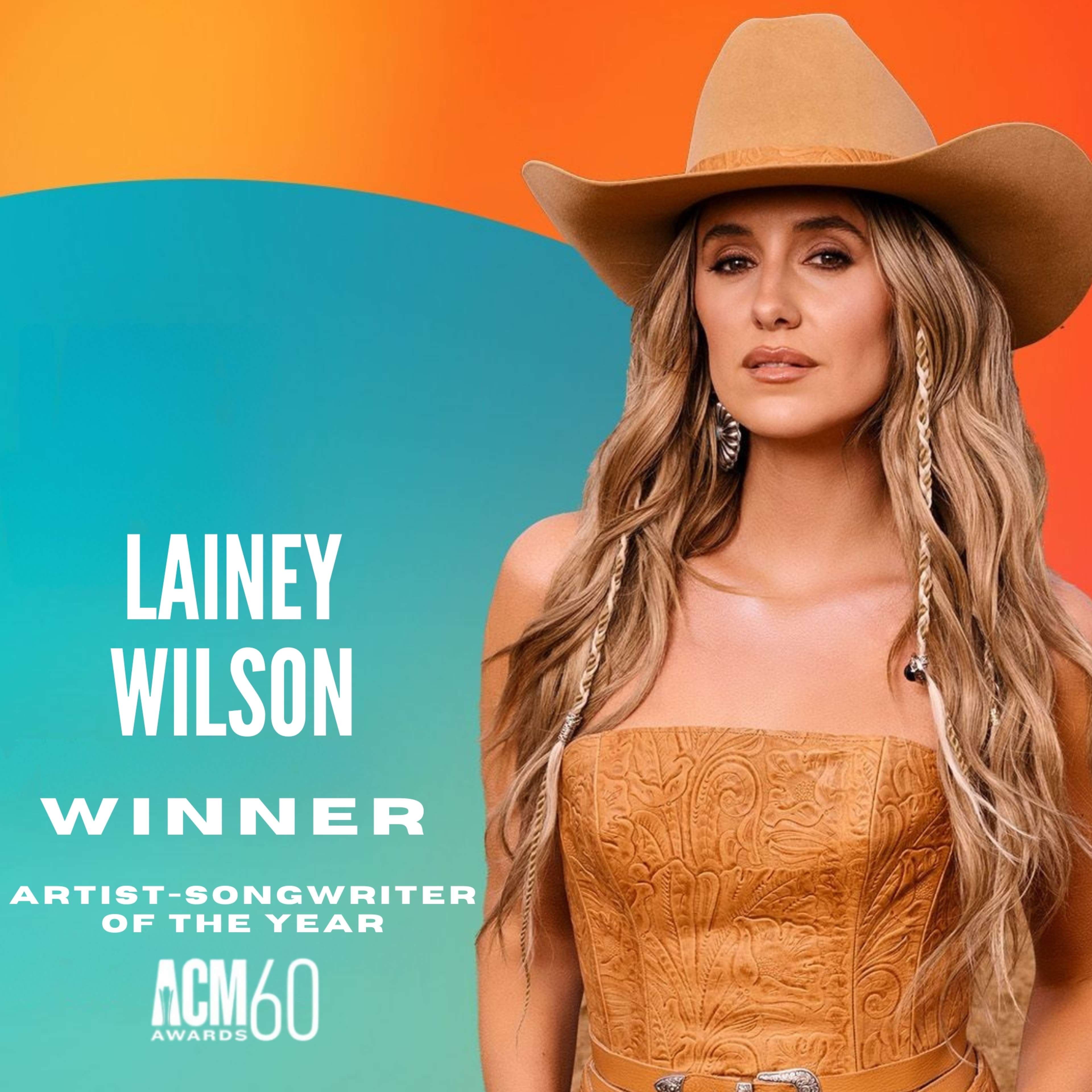 Lainey Wilson Named ACM Artist-Songwriter of the Year at 60th ACM Awards