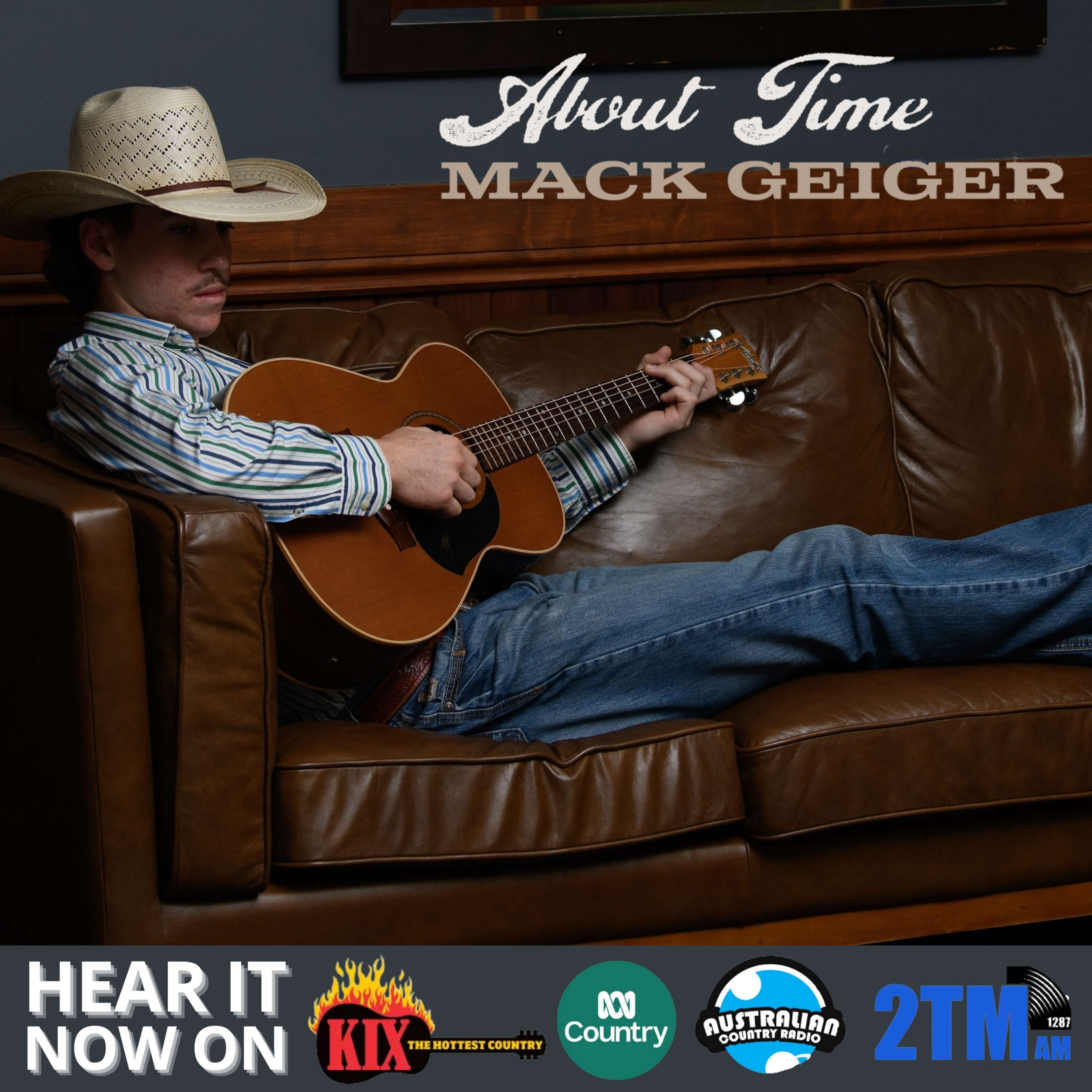 Mack Geiger’s Debut Single “About Time” Breaks Into Australian Countrytown Hot 50 Chart At #45