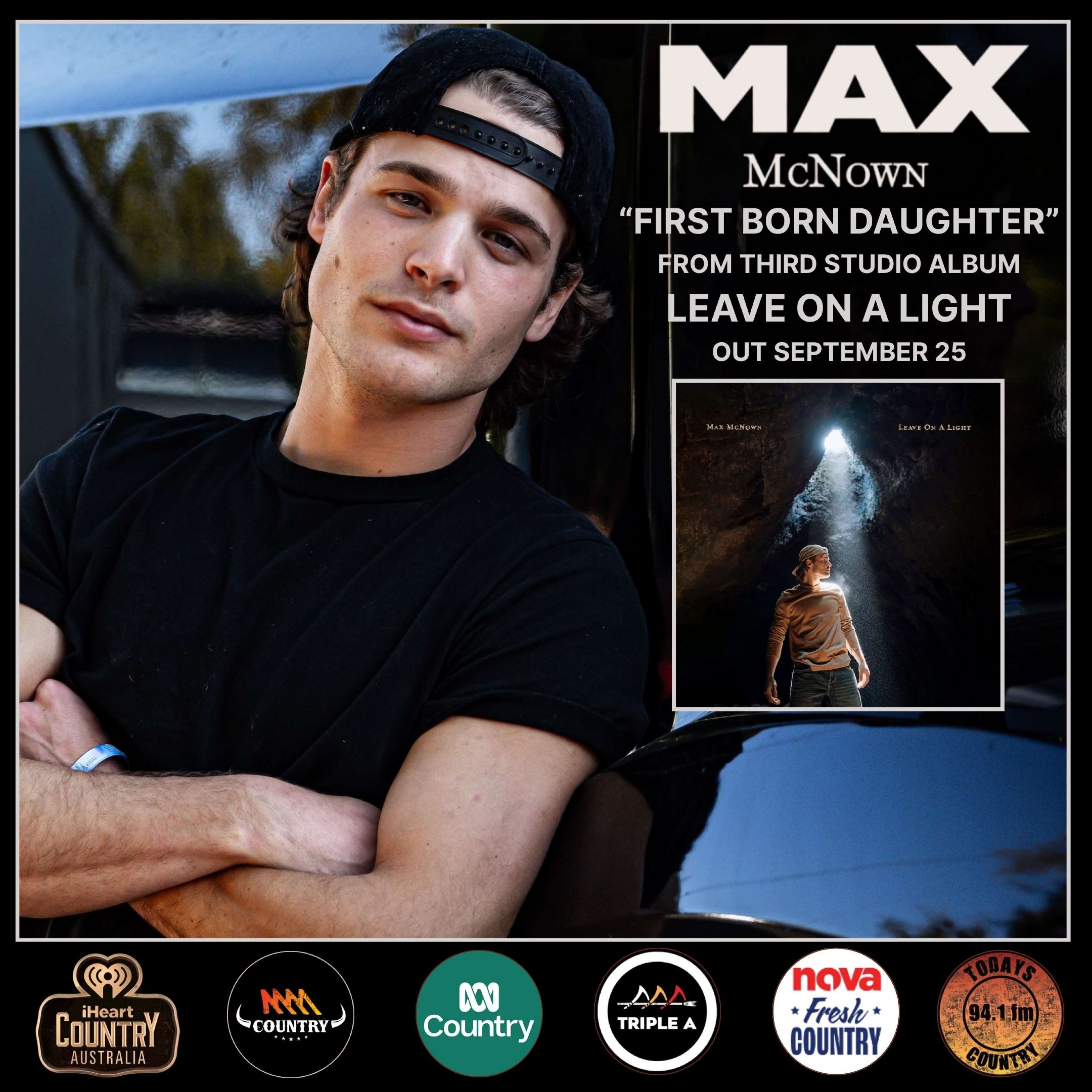 Max Mcnown Unveils Heartfelt New Single “First Born Daughter” Ahead Of His Biggest Australian Headline Tour