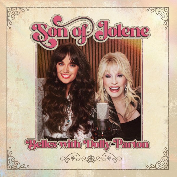 Belles’ “Son Of Jolene” Feat. Dolly Parton Hits Top 10 On Countrytown Top 50
