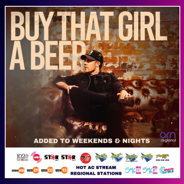 Casey Barnes’ “Buy That Girl A Beer” Hits ARN Regional’s ‘Weekends/Nights’ Across 17 Stations