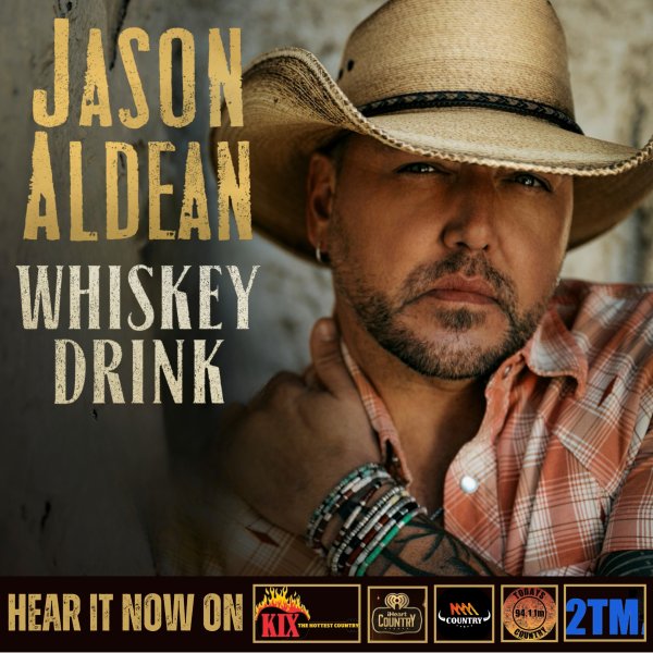 “Whiskey Drink” Marks the Latest Hit from Country Superstar Jason Aldean